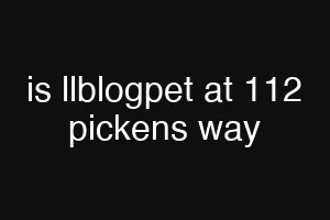 is llblogpet at 112 pickens way